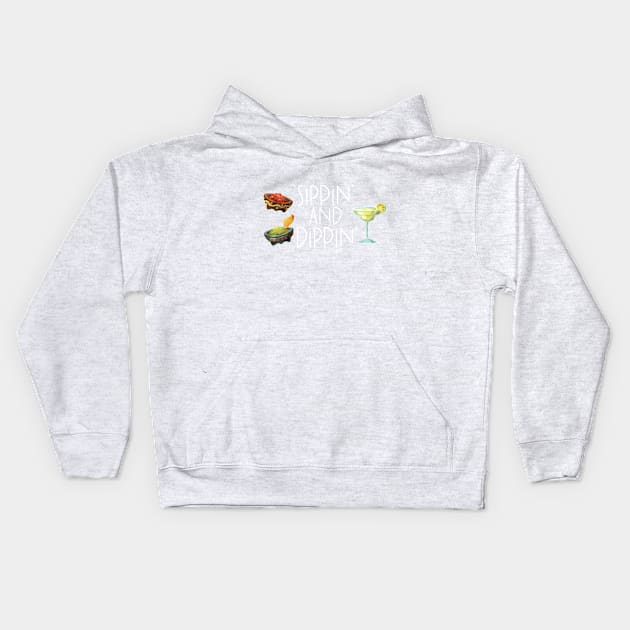 Sippin' and Dippin' Margarita Salsa Guacamole Kids Hoodie by ColorFlowCreations